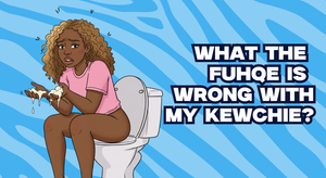 You’re Normal, Babe: Vaginal Changes Happen. We listen & we don't Judge